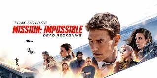 MISSION IMPOSSIBLE Dead Reckoning Part ONE